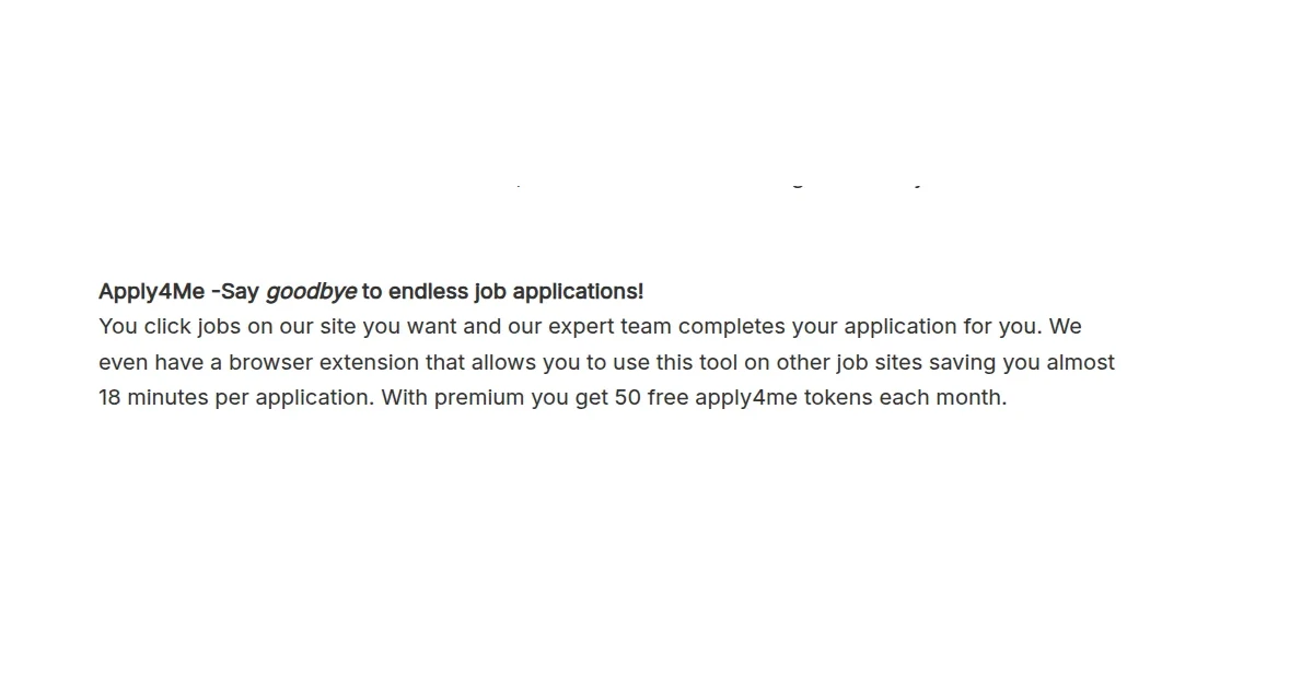 Ladders help-centre paragraph headed Apply4Me - Say goodbye to endless job applications, stating that with premium you get 50 free apply4me tokens each month