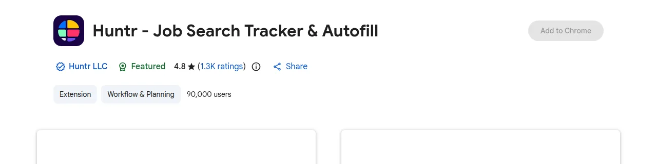 Chrome Web Store header for Huntr Job Search Tracker & Autofill showing a 4.8 rating from 1.3K ratings and 90,000 users