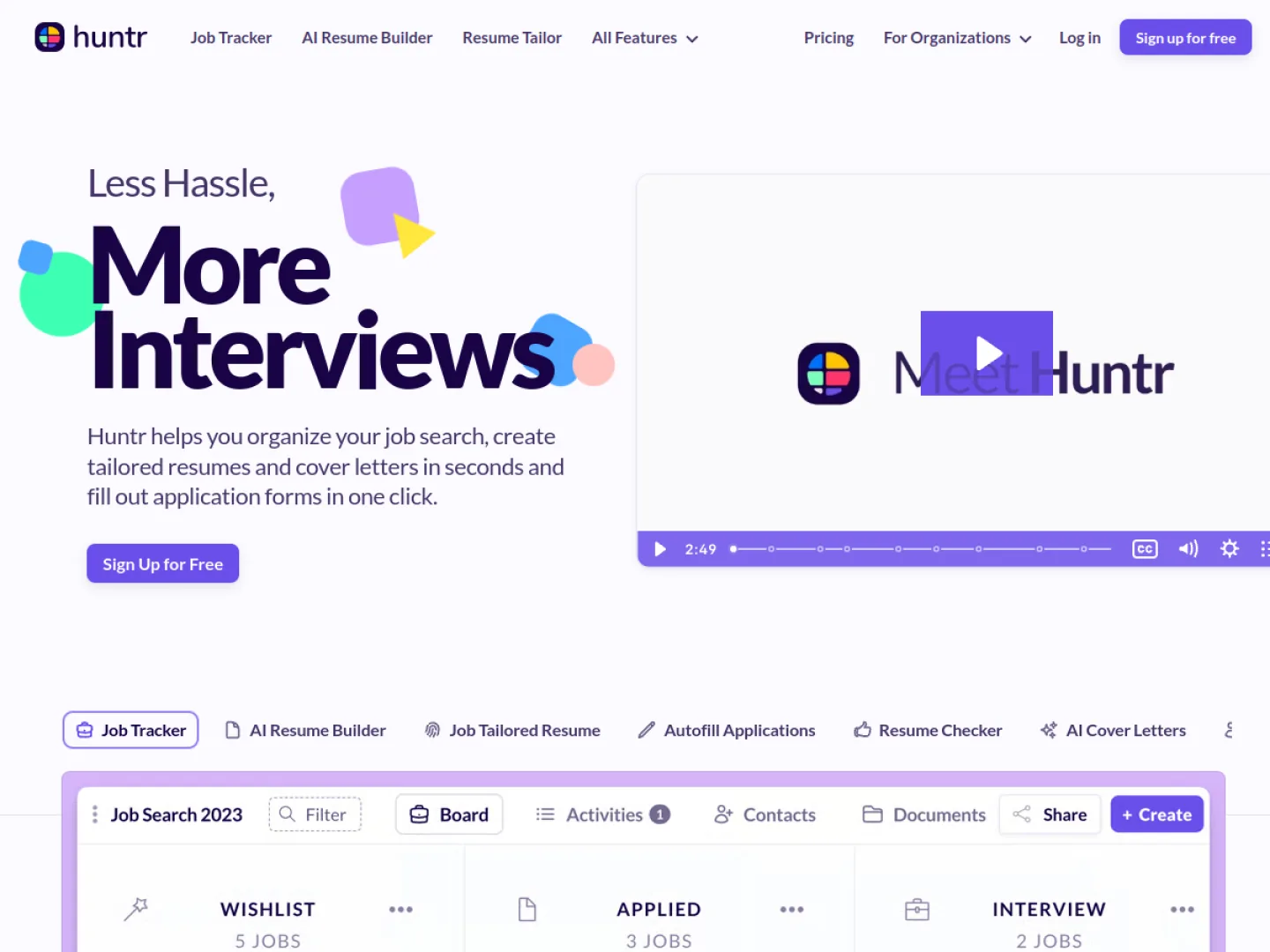 Huntr homepage headline reading 'Less Hassle, More Interviews' beside a product video and a kanban job board showing Wishlist, Applied and Interview columns