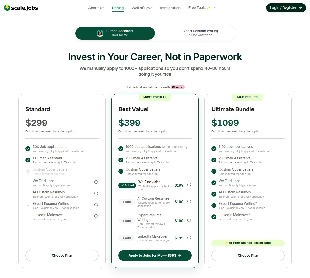 Scale.jobs pricing page showing three one-time plans - Standard $299, Best Value $399, and Ultimate Bundle $1099 - each labeled one time payment, no subscription, with add-ons priced at $199